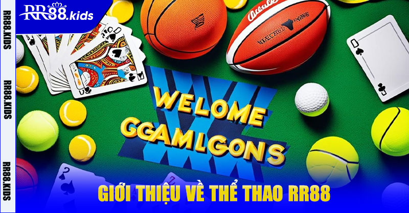 Giới thiệu về Thể Thao RR88